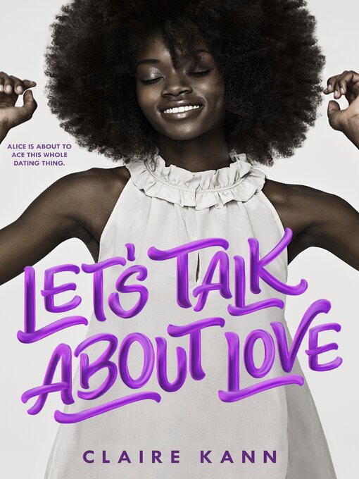 Title details for Let's Talk About Love by Claire Kann - Available